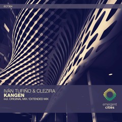 Ivan Tufino & Clezira - Kangen (Original Mix) [ECT304]