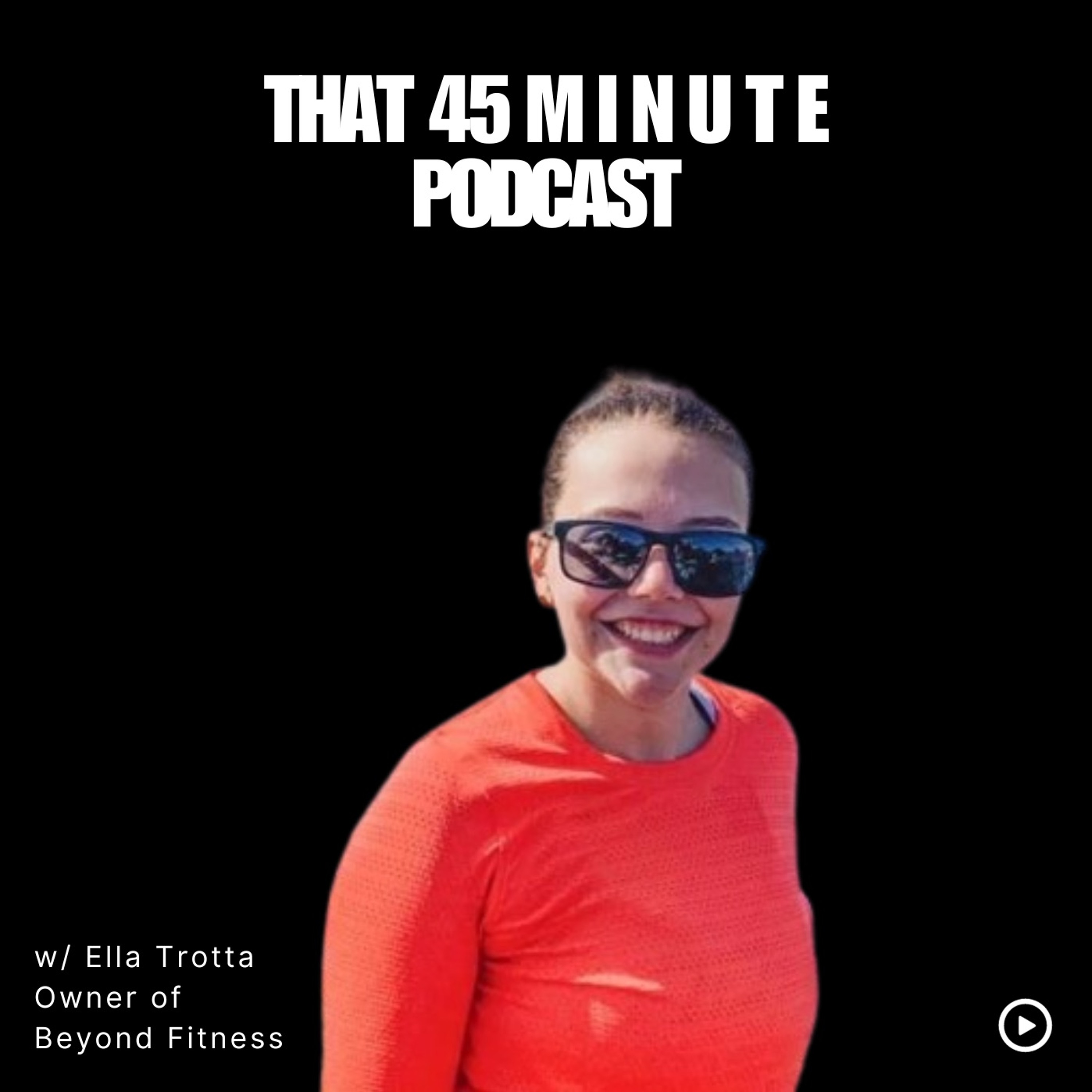 That 45 Minute podcast