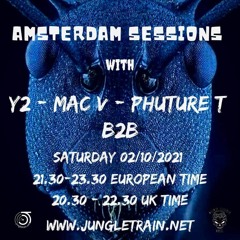 Y2, Mac-V & Phuture-T - Live From Amsterdam [03.10.21]