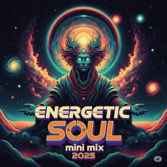 ENERGETIC SOUL MINIMIX 2025