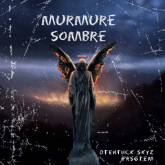 Murmure sombre