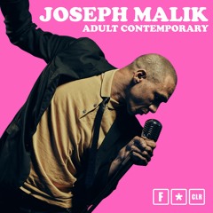 LV Premier - Joseph Malik - Adult Contemporary (Album Version) [F*CLR]
