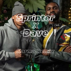 Central Cee x Dave Sprinter (KARMA Remix)