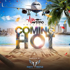Coming In Hot Miami Carnival Mix 2021