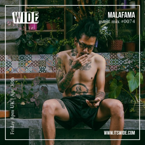 Malafama Guest Mix 0074 - 30th Apr 2021