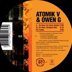 Atomik V & Owen G  - Da Bass (DJ Gave Remix) RM 074