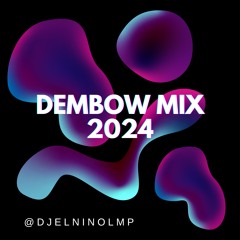 Dembow Mix 2024