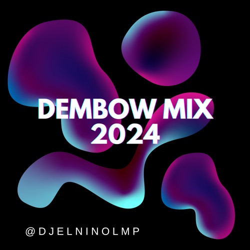 Dembow Mix 2024