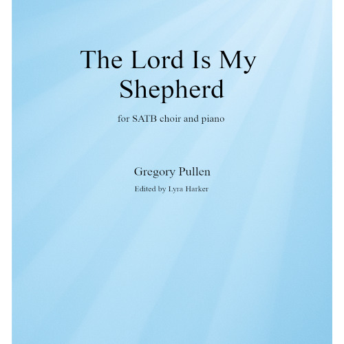 The Lord is My Shepherd