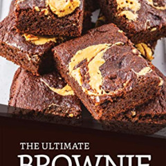 [ACCESS] PDF ✏️ The Ultimate Brownie Cookbook: The Best Brownie Recipes Known to Man