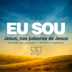 156. Eu SOU o bom pastor (João 10:11-18) - Cláudio Duarte