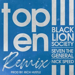 Top Ten (Remix) feat Seven the General & Nick Speed