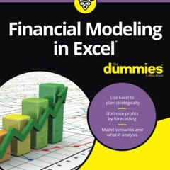 [VIEW] PDF 💜 Financial Modeling in Excel For Dummies by  Danielle Stein Fairhurst KI