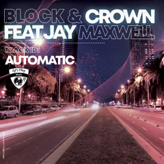 Automatic (feat. Jay Maxwell)