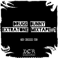 Drugs Bunny | Extratone Mixtape#1 | 01/10/20 | The DCRrrrr Mix | NLD