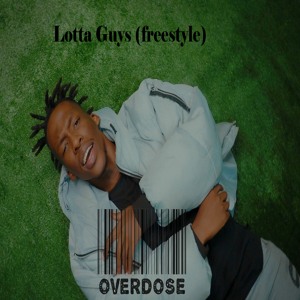 Lotta Guys (Freestyle)