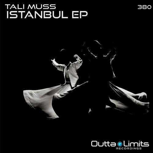 Tali Muss - Istanbul (Original Mix) Exclusive Preview