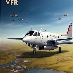 ⬇️ DOWNLOAD EBOOK Carnet de vol VFR pour la simulation et utilisation réel Full Online