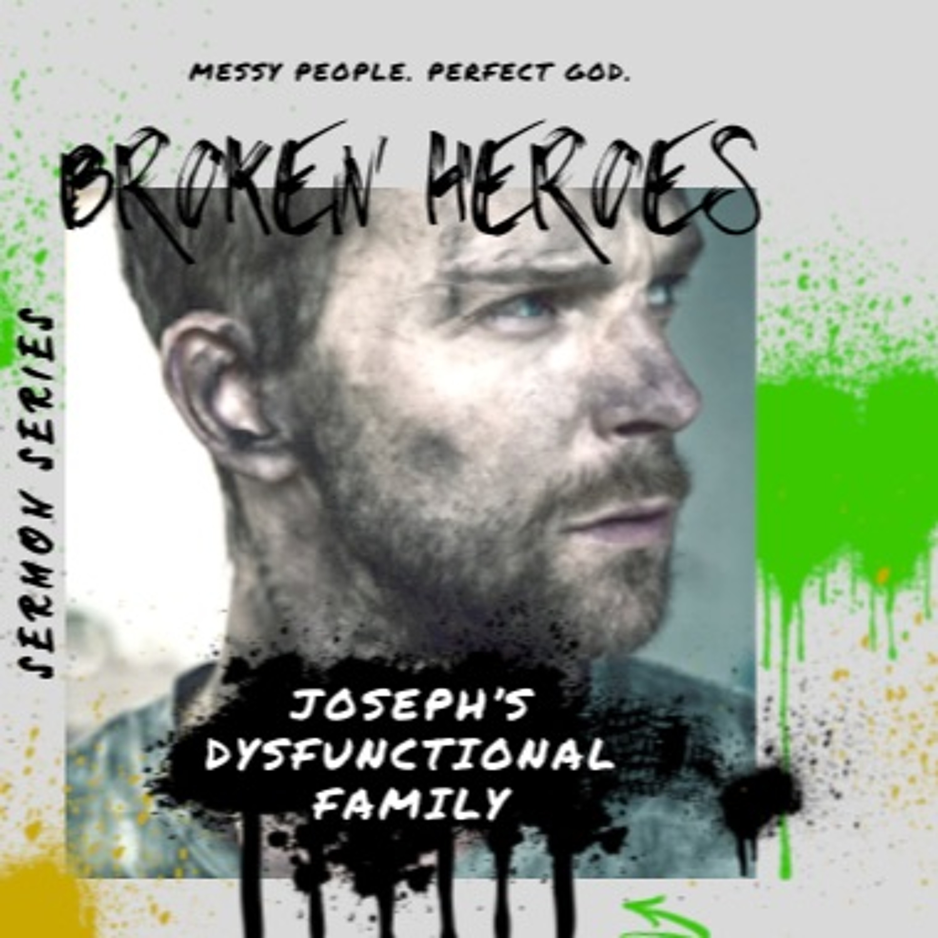 “Joseph’s Dysfunctional Family” - Gen 37 - Pastor Kjolhaug episode artwork