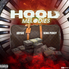 Jay6o x King percy-hood melodies
