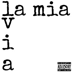 LA MIA VIA