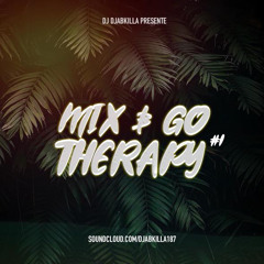 DJ DJABKILLA - MIX & GO THERAPY #1