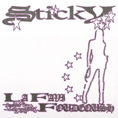 La Favi - Sticky ft. Foudeqush (prod. by MONVCO & KALIFRN)