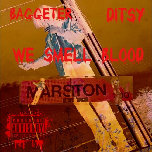 Stream Bagetter Listen to We Smell Blood EP Ft. Ditsy playlist online for free on SoundCloud
