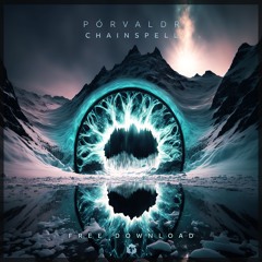FREE DOWNLOAD: Pórvaldr - Chainspell (Original Mix)