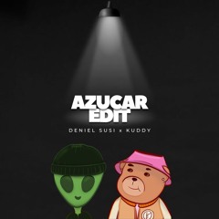 DENIEL SUSI, KUDDY - AZUCAR (Edit)