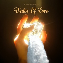 Water Of Love (New edition)