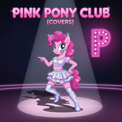 Pink Pony Club (Rock Cover)