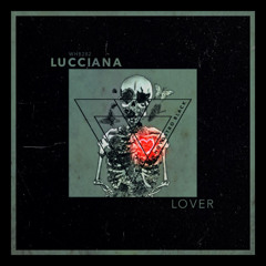Lucciana - Lover [WHB282]
