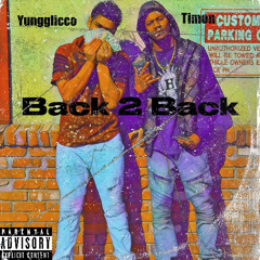 Back2Back yungglicco x timon