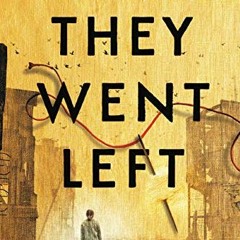 GET KINDLE PDF EBOOK EPUB They Went Left by  Monica Hesse 💙