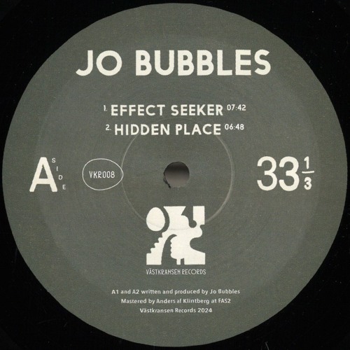PREMIERE: JO BUBBLES - EFFECT SEEKER [VKR008]
