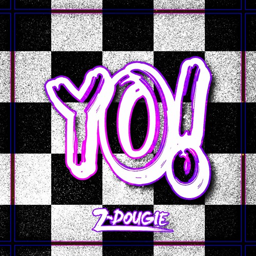 Z-Dougie - Yo!
