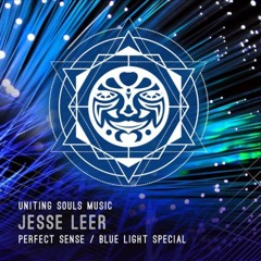 USM071 - Jesse Leer - Perfect Sense / Blue Light Special (Uniting Souls Music)