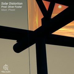 Oliver Foster - Solar Distortion (gift track)