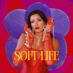 Soft Life