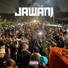 Jawani - Kuldeep Manak (THETYNI X JARNXIL)