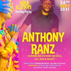 Soul Sesseions day party Mixed By Antony 26th sept 2021
