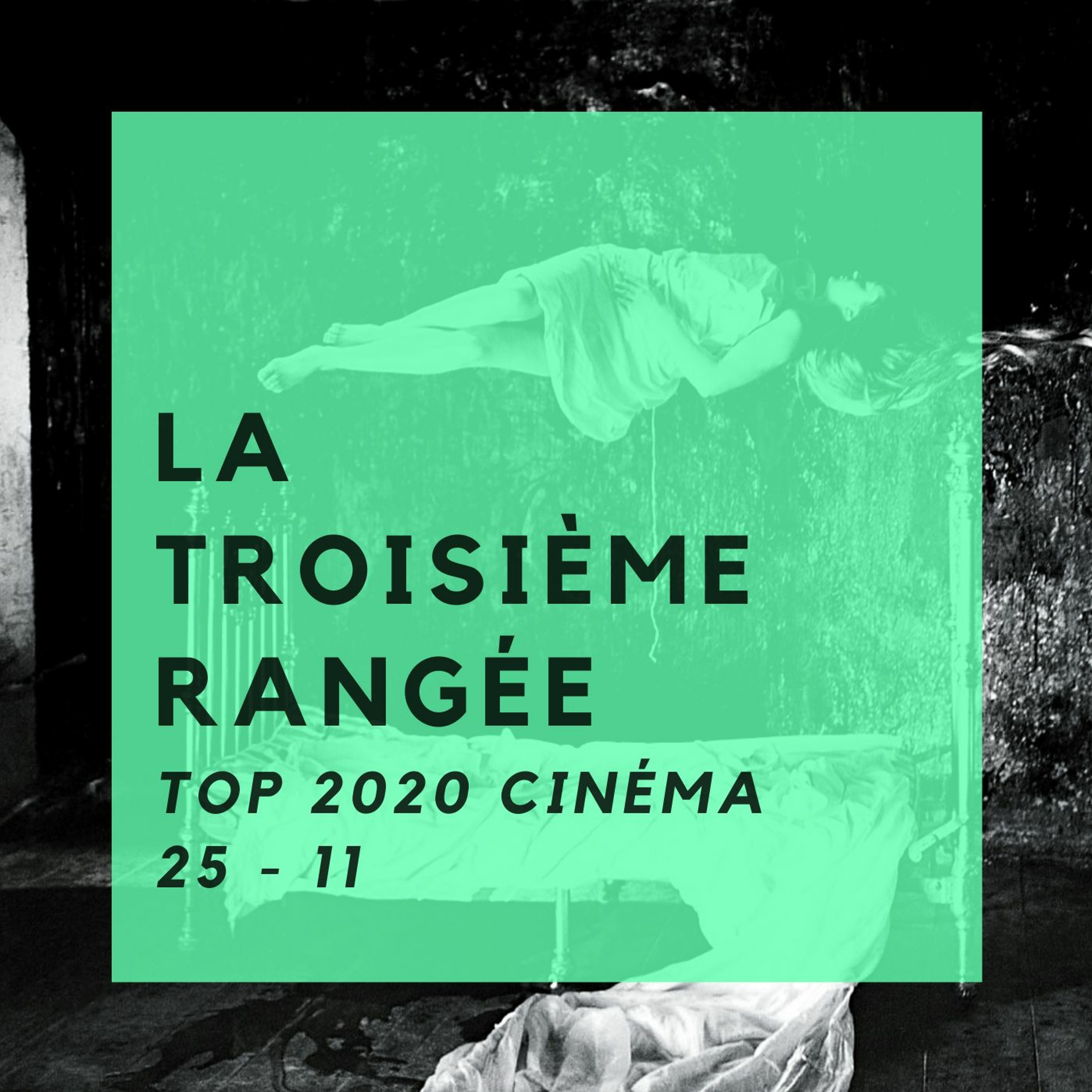 Notre top ciné 2020 - Du 25e au 11e