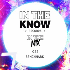 In The Mix 022 - Benchmark