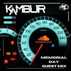 Kambur Guest Mix: Memorial Week Edition [SHLLSHCK Premiere]