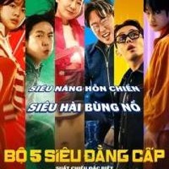 XEM^PHIM,!] ▷ Bộ 5 Siêu Đẳng Cấp (2025) FULL HD-4K - VietSub Miễn Phí