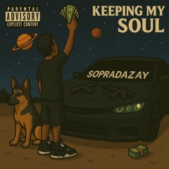 Keepin my soul