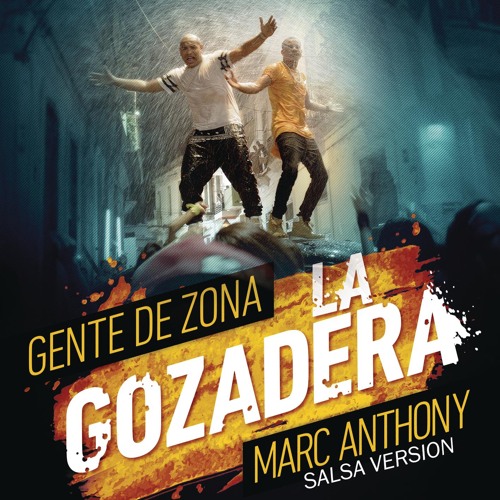La Gozadera (Salsa Version) [feat. Marc Anthony]