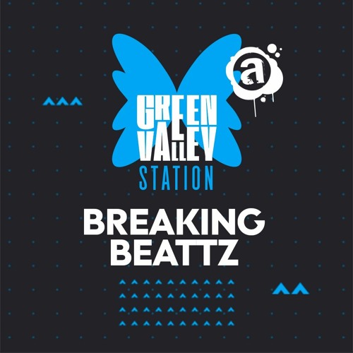 BREAKING BEATTZ @ Green Valley Station 04/07/2020