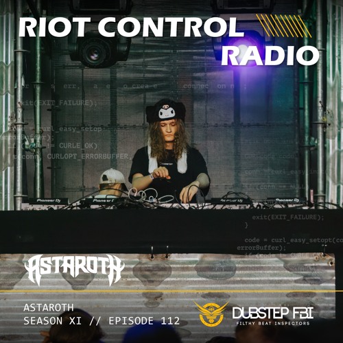 Astaroth - Riot Control Radio 112